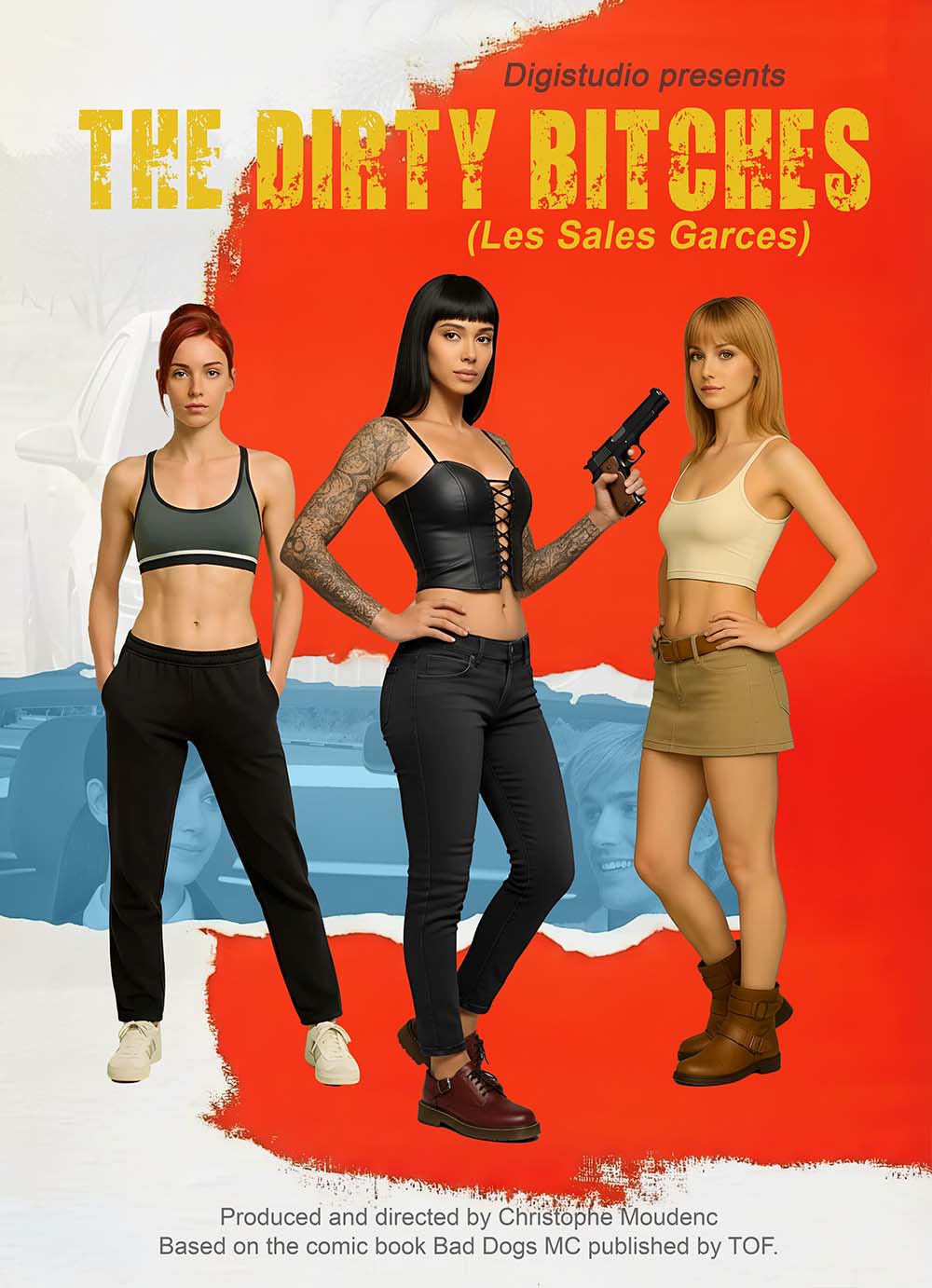 The Dirty Bitches (Les Sales Garces)